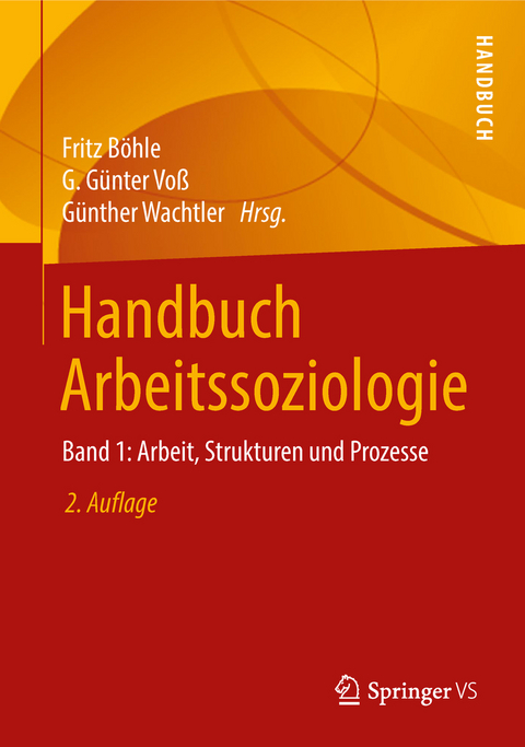 Handbuch Arbeitssoziologie - 