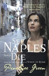 See Naples and Die - Green, Penelope