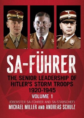 SA-Fuhrer - Michael D. Miller, Andreas Schulz