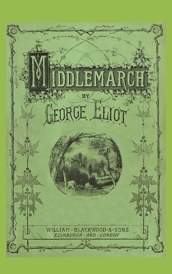 Middlemarch - George Eliot