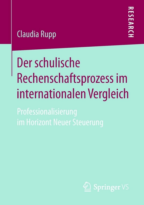 Der schulische Rechenschaftsprozess im internationalen Vergleich - Claudia Rupp