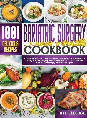 Bariatric Surgery Cookbook - Faye Elledge