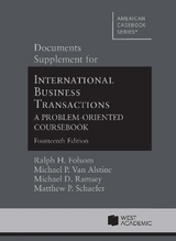 Documents Supplement for International Business Transactions - Folsom, Ralph H.; Alstine, Michael P. van; Ramsey, Michael D.; Schaefer, Matthew P.