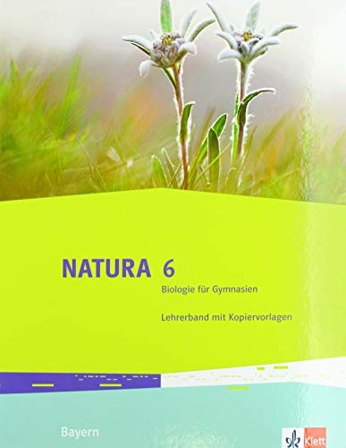 Natura Biologie 6. Ausgabe Bayern