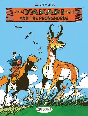 Yakari Vol. 22: Yakari and the Pronghorns -  Job