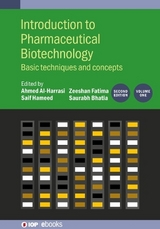 Introduction to Pharmaceutical Biotechnology, Volume 1 (Second Edition) - Bhatia, Saurabh; HAMEED, SAIF; FATIMA, ZEESHAN; Al-Harrasi, Ahmed