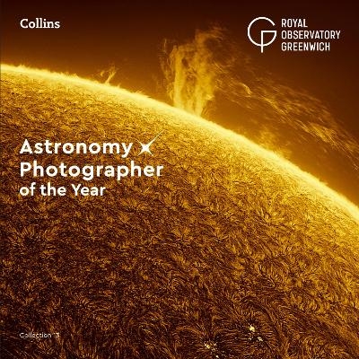 Astronomy Photographer of the Year: Collection 13 -  Royal Observatory Greenwich,  Collins Astronomy