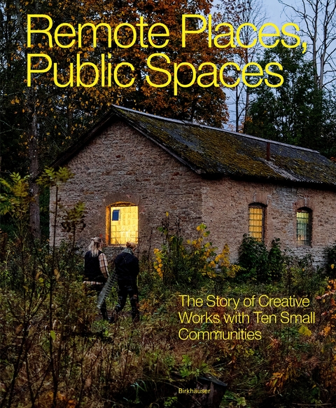 Remote Places, Public Spaces - 