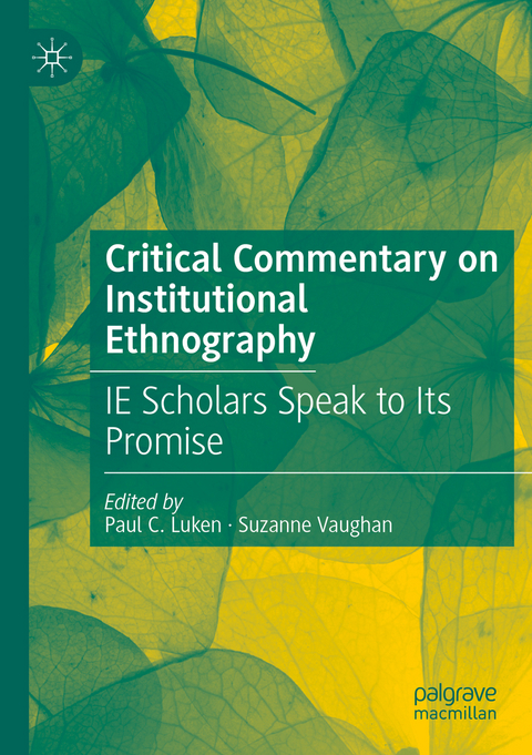 Critical Commentary on Institutional Ethnography - 