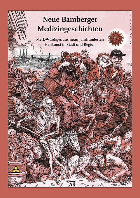 Neue Bamberger Medizingeschichten - 