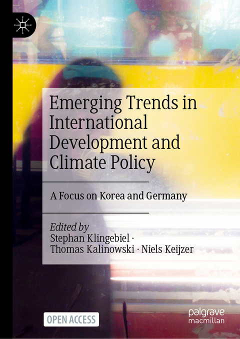 Emerging Trends in International Development and Climate Policy - 