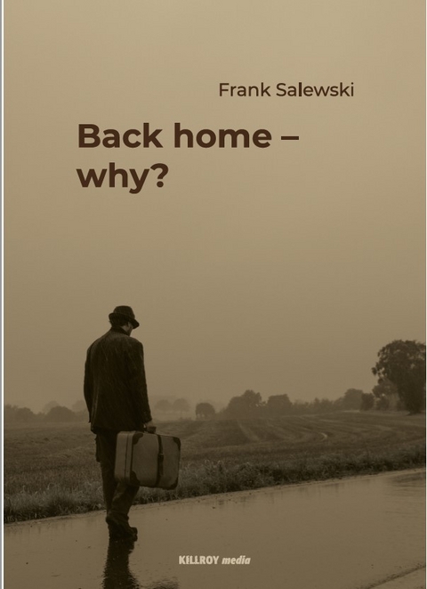 Back home - why? - Frank Salewski