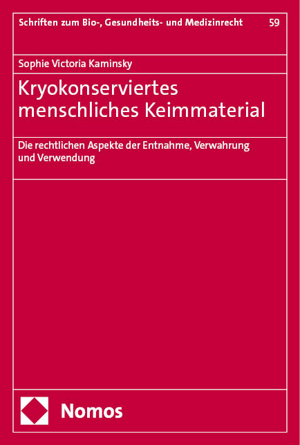 Kryokonserviertes menschliches Keimmaterial - Sophie Victoria Kaminsky