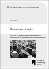 Hauptsache was mit Medien? - Julia Gürster