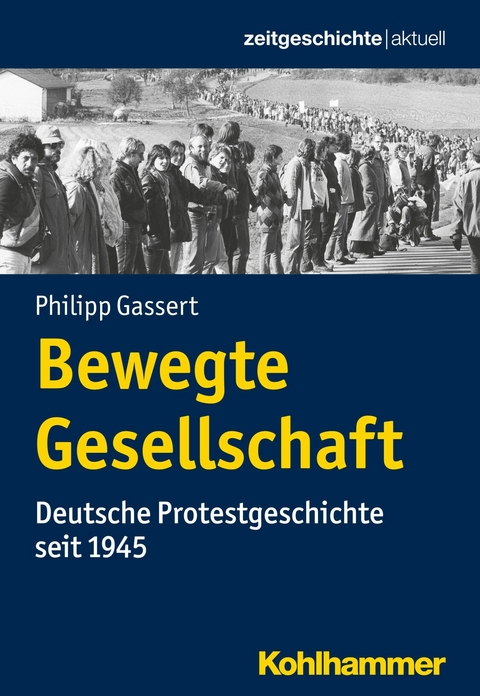 Bewegte Gesellschaft - Philipp Gassert