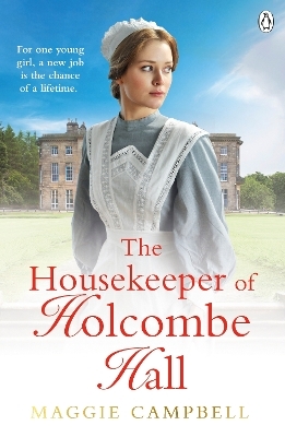 The Housekeeper of Holcombe Hall - Maggie Campbell