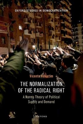 The Normalization of the Radical Right - Vicente Valentim