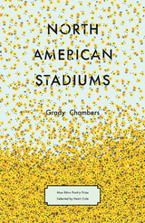 North American Stadiums - Grady Chambers