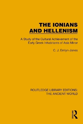 The Ionians and Hellenism - C.J. Emlyn-Jones