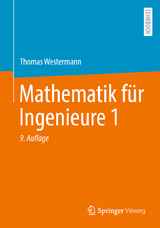 Mathematik für Ingenieure 1 - Westermann, Thomas