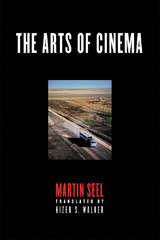 The Arts of Cinema - Martin Seel