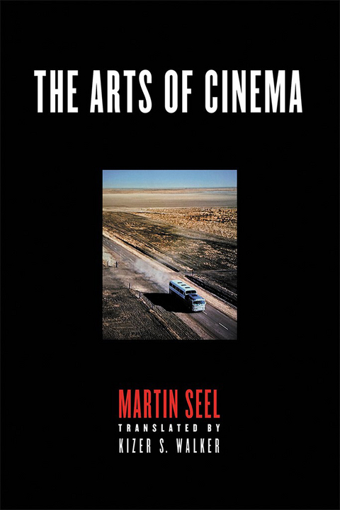 The Arts of Cinema - Martin Seel