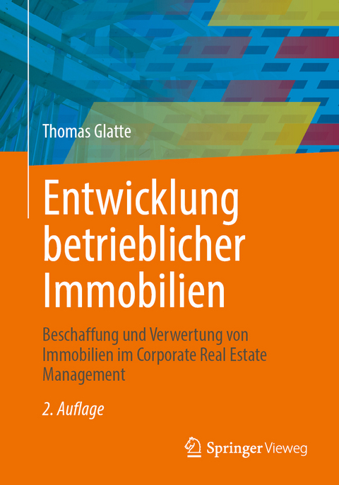 Entwicklung betrieblicher Immobilien - Thomas Glatte