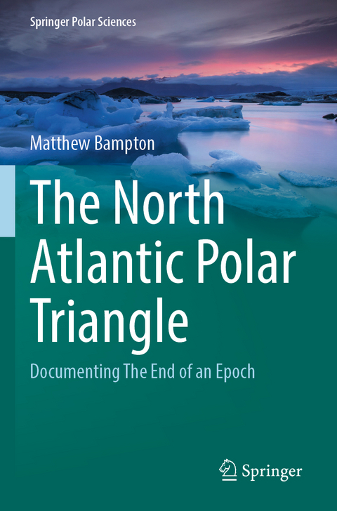 The North Atlantic Polar Triangle - Matthew Bampton