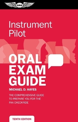 Instrument Pilot Oral Exam Guide - Michael D. Hayes