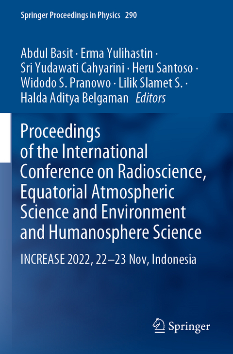 Proceedings of the International Conference on Radioscience, Equatorial Atmospheric Science and Environment and Humanosphere Science - 