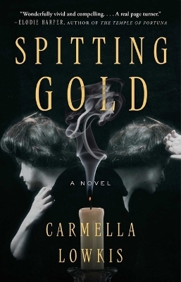 Spitting Gold - Carmella Lowkis