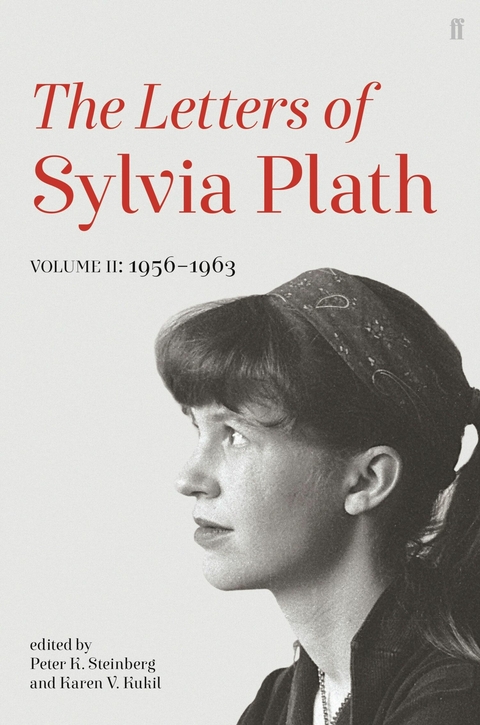 Letters of Sylvia Plath Volume II -  Sylvia Plath