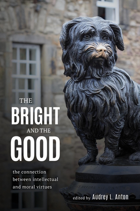 Bright and the Good - 