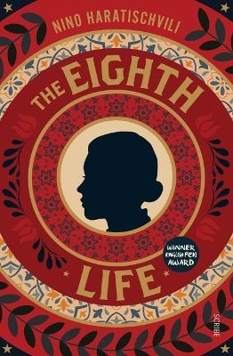 The Eighth Life - Nino Haratischvili