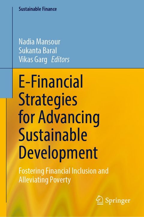 E-Financial Strategies for Advancing Sustainable Development - 