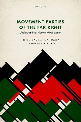 Movement Parties of the Far Right - Pietro Castelli Gattinara, Andrea L. P. Pirro