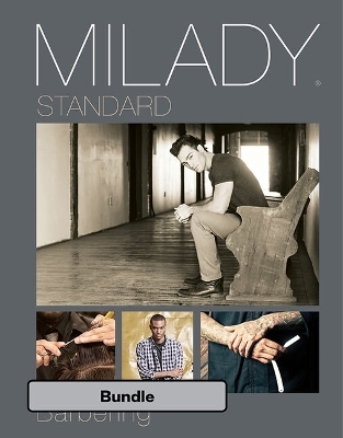 Bundle: Milady Standard Barbering, 6th + Mindtap Beauty & Wellness, 4 Terms (24 Months) Printed Access Card -  Milady