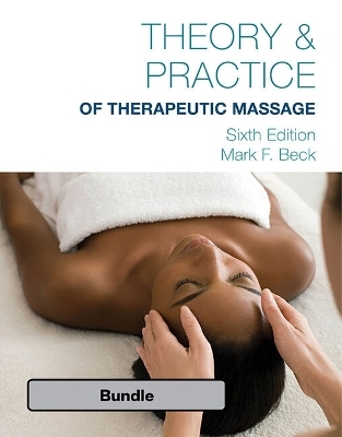 Bundle: Theory & Practice of Therapeutic Massage, 6th + Milady Standard Foundations + Mindtap Beauty & Wellness, 4 Terms (24 Months) Printed Access Card -  Milady