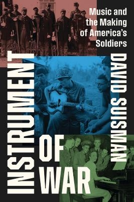 Instrument of War - David Suisman