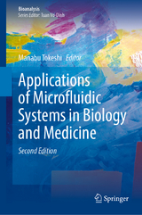 Applications of Microfluidic Systems in Biology and Medicine - Tokeshi, Manabu