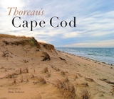 Thoreau's Cape Cod -  Dan Tobyne