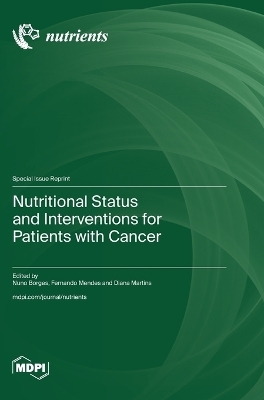 Nutritional Status and Interventions for Patients with Cancer