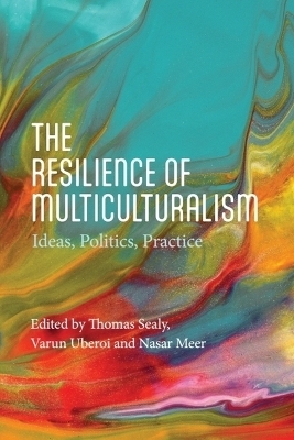 The Resilience of Multiculturalism - 