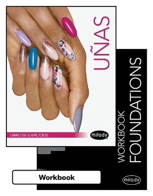 Bundle: Student Workbook for Milady Spanish Translated Milady Standard Foundations + Spanish Translated Workbook for Milady Standard Nail Technology, 8th -  Milady