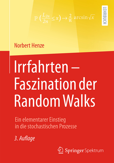 Irrfahrten – Faszination der Random Walks - Norbert Henze