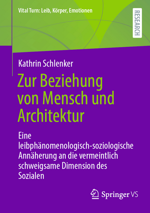 Zur Beziehung von Mensch und Architektur - Kathrin Schlenker