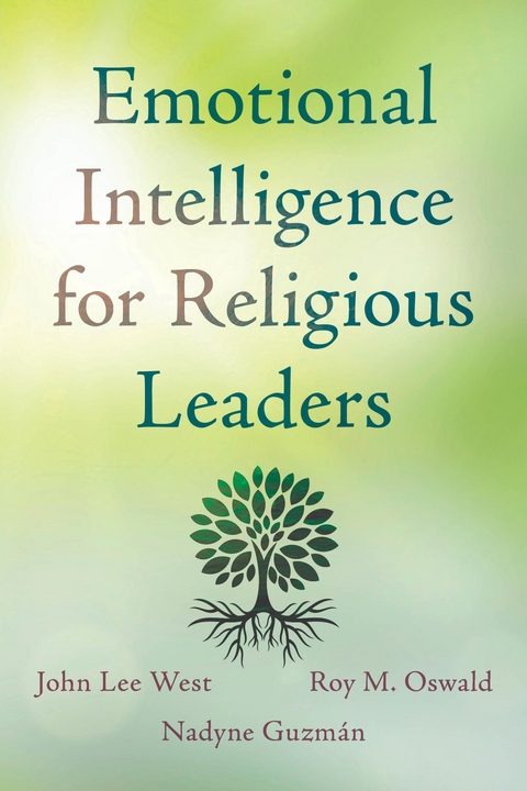 Emotional Intelligence for Religious Leaders -  Nadyne Guzman,  Roy M. Oswald,  John Lee West