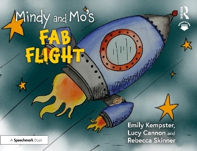 Mindy and Mo’s Fab Flight - Emily Kempster, Lucy Cannon, Rebecca Skinner