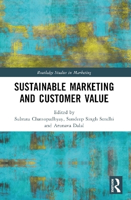 Sustainable Marketing and Customer Value - 