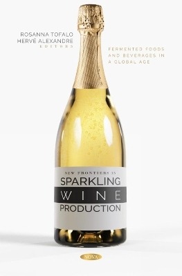 New Frontiers in Sparkling Wine Production - 